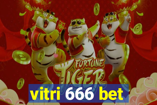 vitri 666 bet